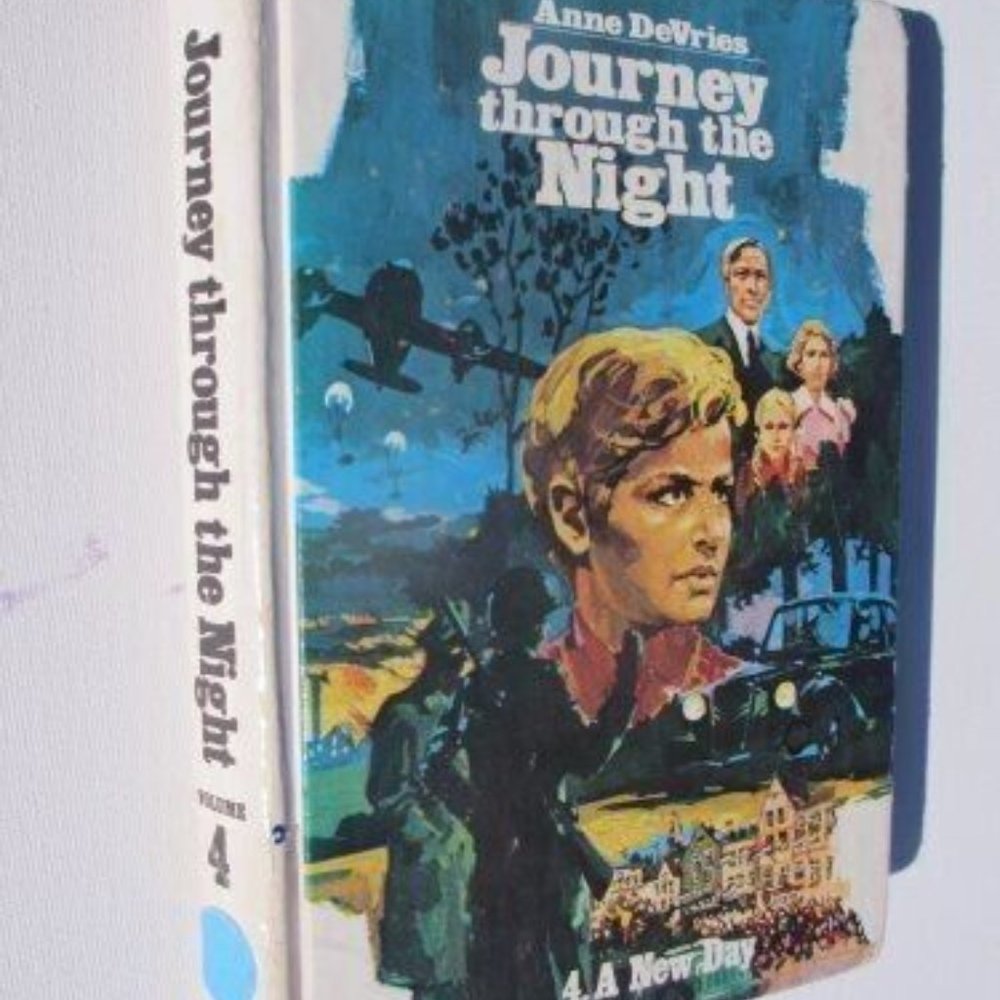 A NEW DAY (JOURNEY THROUGH THE NIGHT, VOL. 4) By Anne Devries - Hardcover - Picture 1 of 1